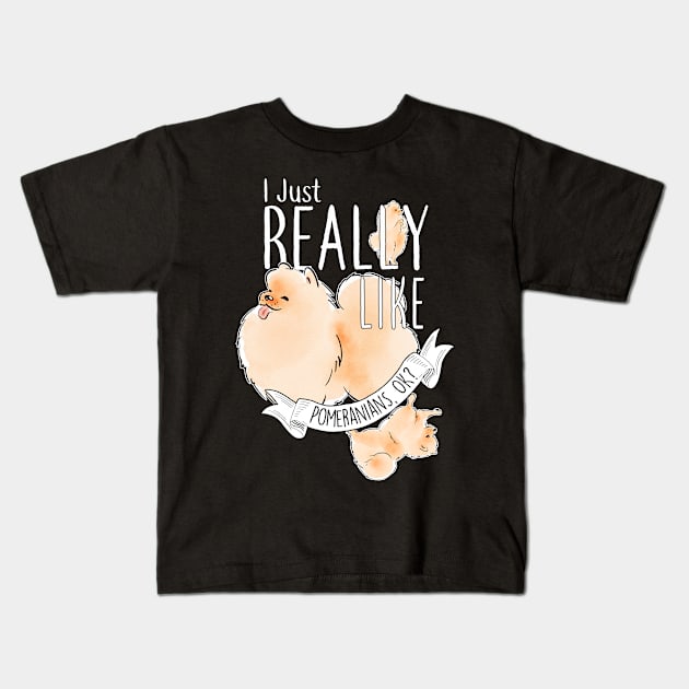 Really Like Pomeranians Kids T-Shirt by Psitta